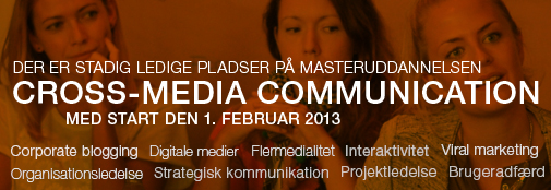 Master i Cross-Media Commucation - læs om uddannelsen og hent ansøgningsskema